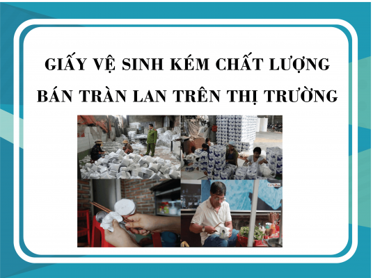 Giấy vệ sinh kém chất lượng bán tràn lan trên thị trường