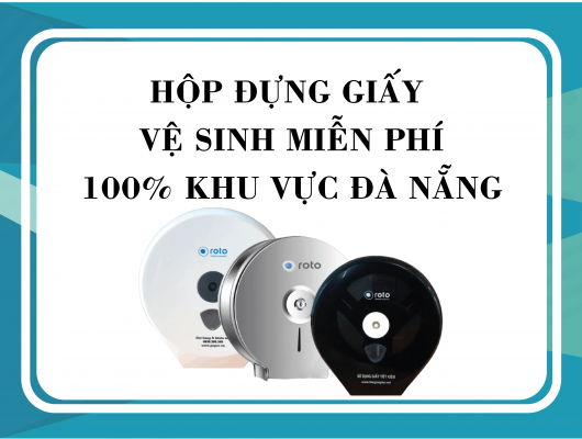 Hộp đựng giấy vệ sinh miễn phí 100% khu vực Đà Nẵng