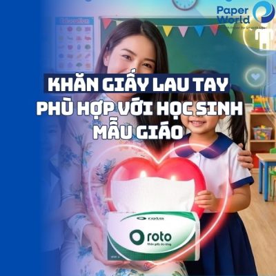 Khăn giấy lau tay phù hợp với học sinh mẫu giáo