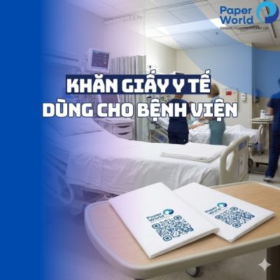 Khăn giấy y tế dùng cho bệnh viện
