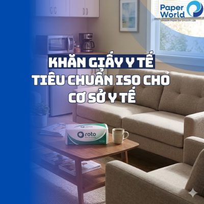 Khăn giấy y tế tiêu chuẩn ISO cho cơ sở y tế