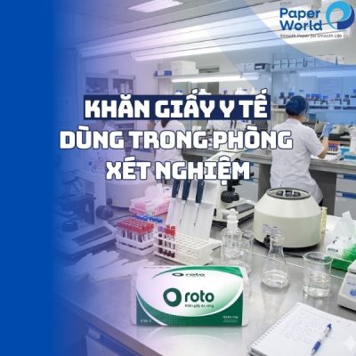 Khăn giấy y tế dùng trong phòng xét nghiệm