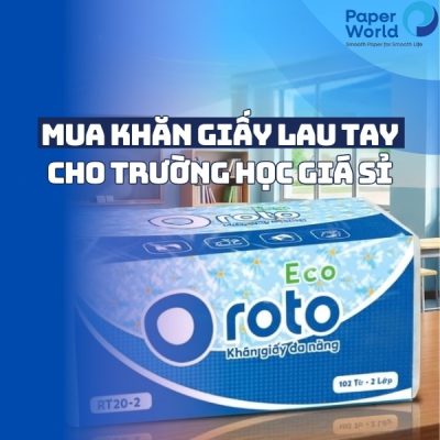Mua khăn giấy lau tay cho trường học giá sỉ