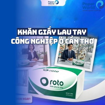 Khăn giấy lau tay công nghiệp ở Cần Thơ
