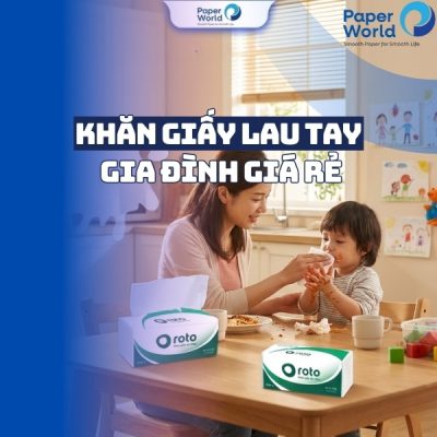 Khăn giấy lau tay gia đình giá rẻ