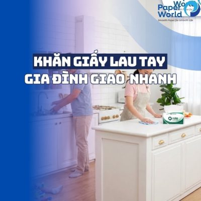 Khăn giấy lau tay gia đình giao hàng nhanh