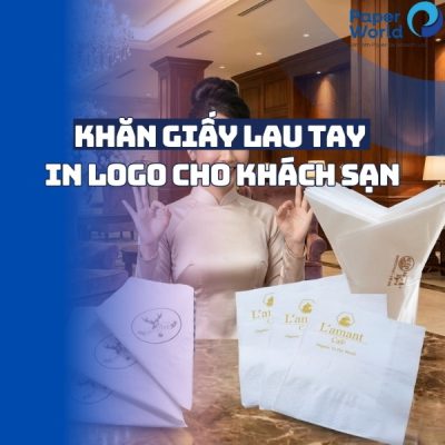 Khăn giấy lau tay in logo cho khách sạn