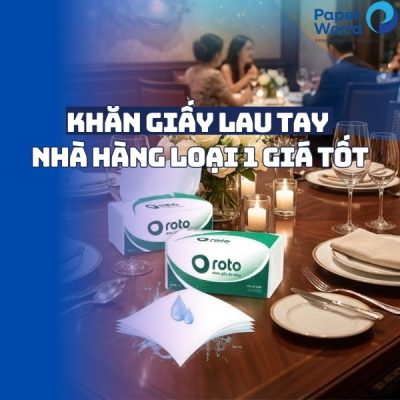Khăn giấy lau tay nhà hàng loại 1 giá tốt
