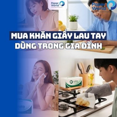 Mua khăn giấy lau tay dùng trong gia đình ở đâu