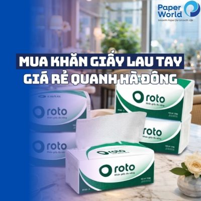 Mua khăn giấy lau tay giá rẻ quanh Hà Đông